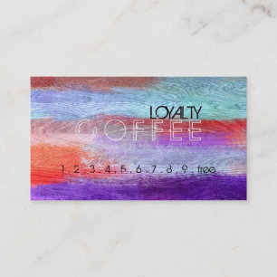 Loyalty Coffee Punch Colourful Modern Wood #36 Card
