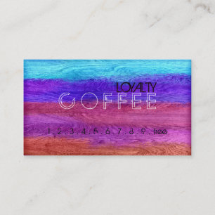 Loyalty Coffee Punch Colourful Modern Wood #43 Card
