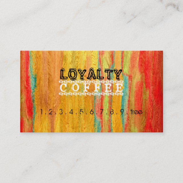 Loyalty Coffee Punch Colourful Modern Wood #5 Card (Front)