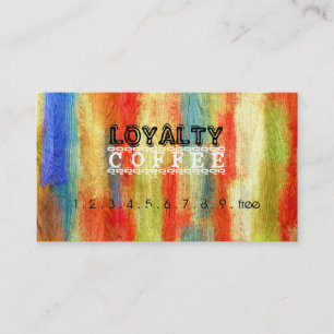 Loyalty Coffee Punch Colourful Wood Grain #5 Card