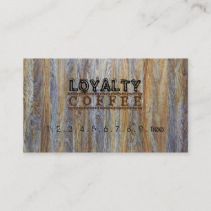 Loyalty Coffee Punch Modern Wood Grain #9 Card