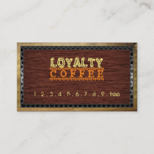 Loyalty Coffee Punch Wood Look Metal Border Card