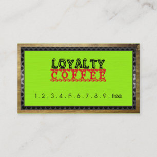 Loyalty Coffee Punch Wood Metal Border #6 Card