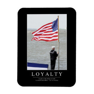 Loyalty: Inspirational Quote Magnet