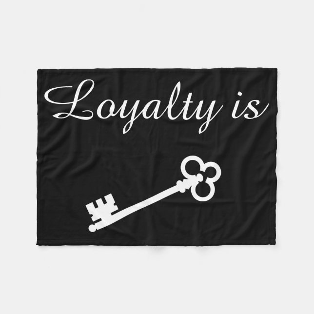 Loyalty Is Key Blanket (Front (Horizontal))
