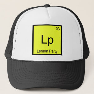 Lp - Lemon Party Chemistry Element Symbol Meme Tee Trucker Hat