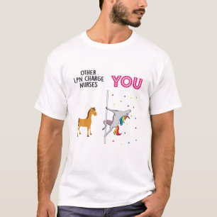 LPN Charge Nurse Funny Unicorn T-Shirt