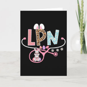 Lpn Licensed Practical Nurse Easter Bunny Stethosc Card