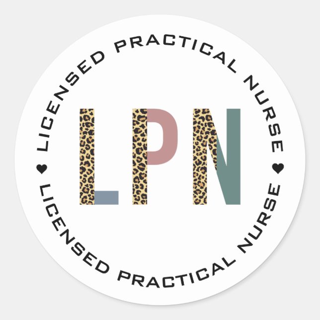 LPN Licensed Practical Nurse Leopard Typography Classic Round Sticker (Front)