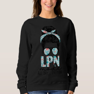 Lpn Mode All Day Everyday Stethoscope Messy Bun Nu Sweatshirt