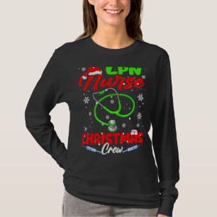 Lpn Nurse Christmas Crew Funny Santa Nurse Nursing T-Shirt