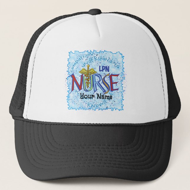 LPN Nurse Motto Trucker Hat (Front)