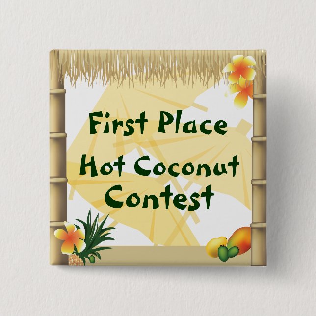 Luau Party First Place Hot Coconut Award Button (Front)