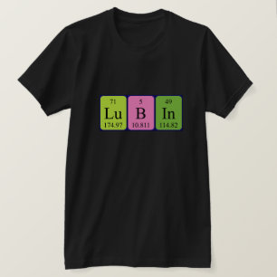 Lubin periodic table name shirt