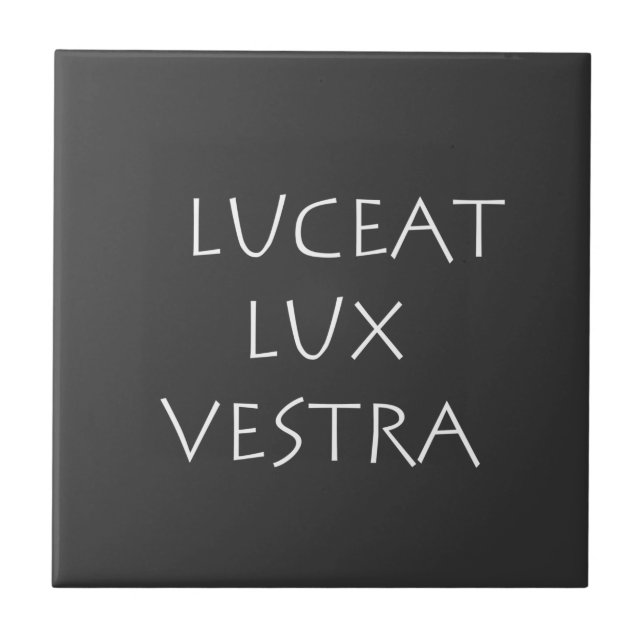 Luceat lux vestra ceramic tile (Front)