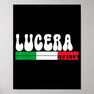 Lucera City Italia Vintage Italy Flag For Travel L Poster