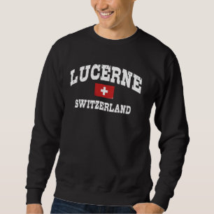 Lucerne Switzerland Swiss Flag Luzern Schweiz Sweatshirt
