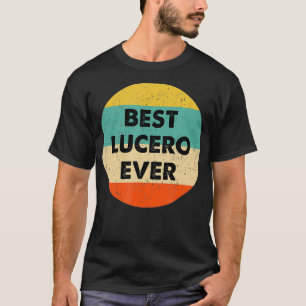 Lucero Name  T-Shirt