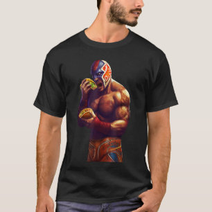 Luchador Eating Taco Mexican Wrestling Lucha Libre T-Shirt