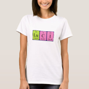 Luci periodic table name shirt