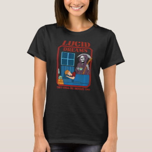 Lucid Dreams They Call Me Monday Too T-Shirt