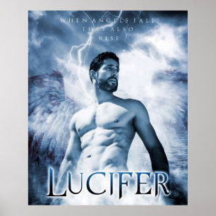 Lucifer Morningstar  When Angels Fall They Also R Poster