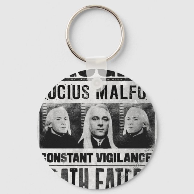 Lucius Malfoy Wanted Poster Key Ring (Front)