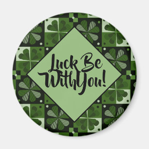 Luck Be With You Shamrock Chequerboard Pattern Magnet