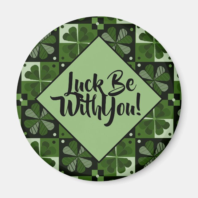 Luck Be With You Shamrock Chequerboard Pattern  Magnet (Front)