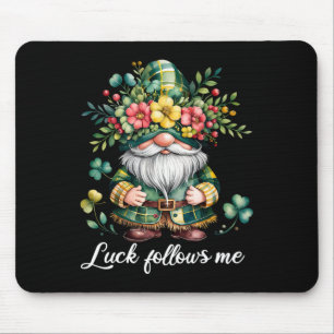 Luck Follows Me St Patricks Day Green Lucky Festiv Mouse Pad