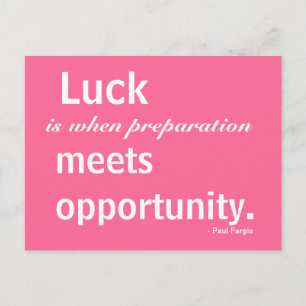 Luck, Inspiration, Opportunity, Postcard