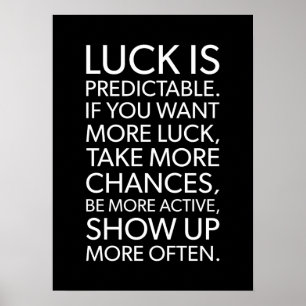 Luck Is Predictable - Gym, Hustle, Success Poster