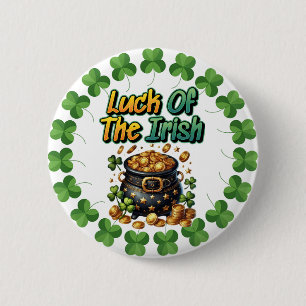 Luck Of The Irish 6 Cm Round Badge