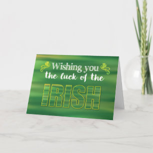 Luck of the Irish, Green St. Patrick’ s Day Card