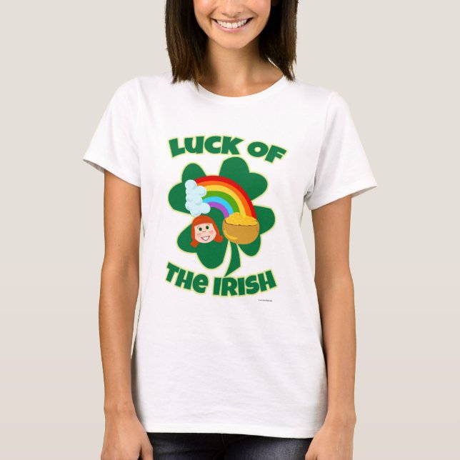 Luck of the Irish Slogan T-Shirt (Front)