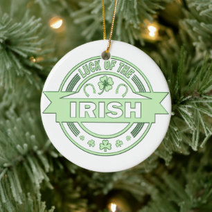 Luck of the Irish St Patrick's day     Ceramic Ornament
