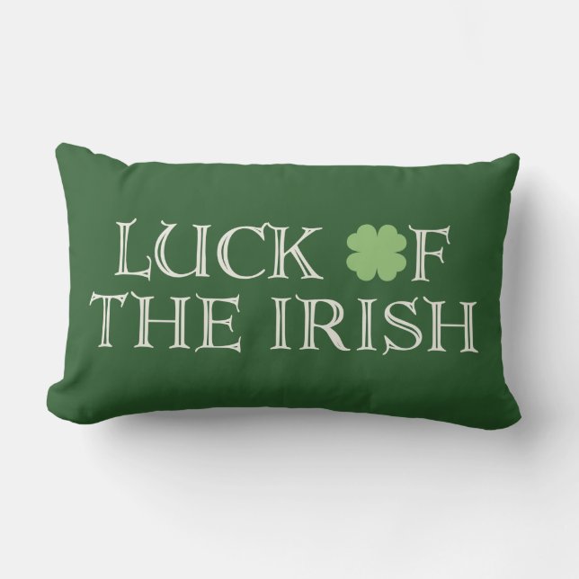 Luck of the Irish St. Patricks Day Pillow (Front)