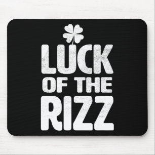 Luck Of The Rizz Irish Cool Lucky Saint Patricks D Mouse Pad