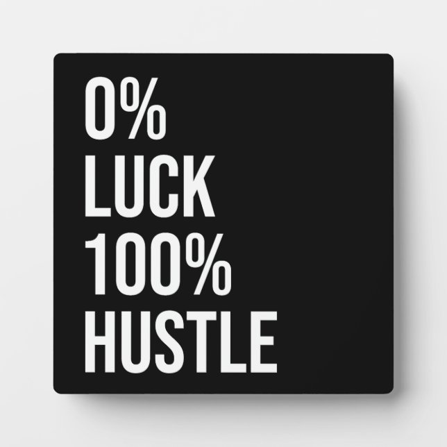 Luck vs Hustle, Gym, Hustle, Success, Motivational Plaque (Front)