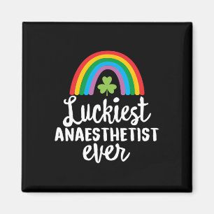 Luckiest Anaesthetist Ever St Patrick Day Shamrock Magnet