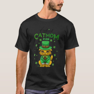 Luckiest Catmom Ever St Patrick Day Cat Lover T-Shirt