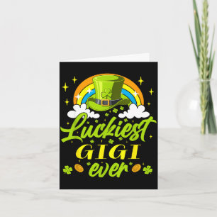Luckiest gigi ever shamrocks lucky st patrick's da card