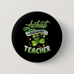 Luckiest Kindergarten Teacher Cute St Patricks Day 6 Cm Round Badge