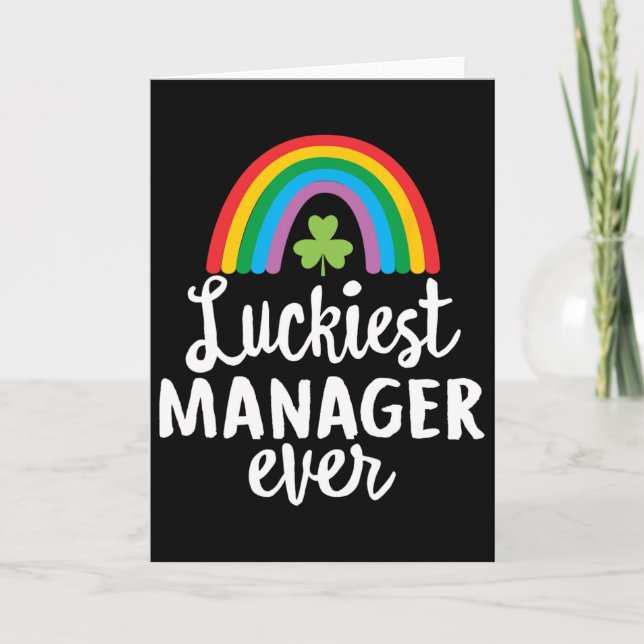 Luckiest Manager Ever St Patrick Day Shamrocks  Card (Front)