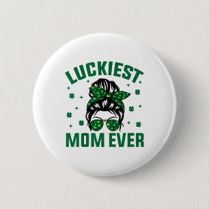Luckiest Mum Ever Shamrocks Lucky Mother St Patric 6 Cm Round Badge
