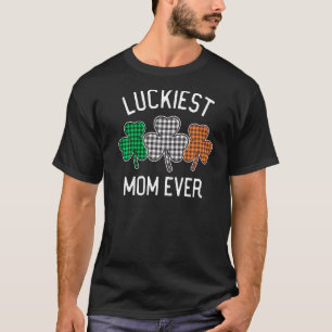 Luckiest Mum Ever St Patrick's Day Irish Flag Plai T-Shirt
