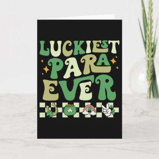 Luckiest Para Ever Lucky St Patrick's Day Paraprof Card