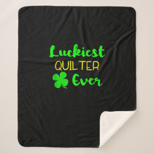 Luckiest Quilter Ever Patricks Day Irish Quilting Sherpa Blanket
