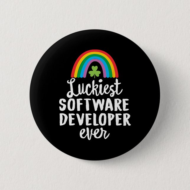 Luckiest Software Developer Ever St Patrick Day Sh 6 Cm Round Badge (Front)
