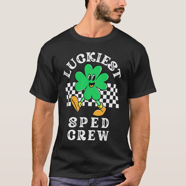 Luckiest SPED Crew Shamrock St Patricks Day Specia T-Shirt (Front)
